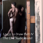 Learn to Draw PART IV | The Live Nude Model